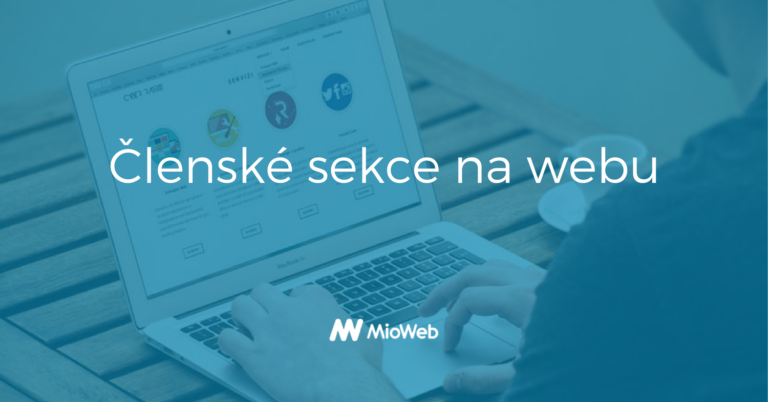 Jak na členské sekce u webu