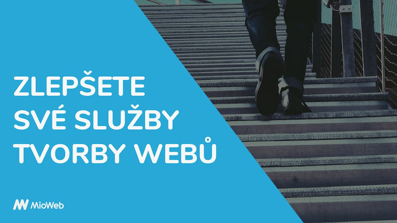 Zlepšete nejen služby při tvorbě webů klientům